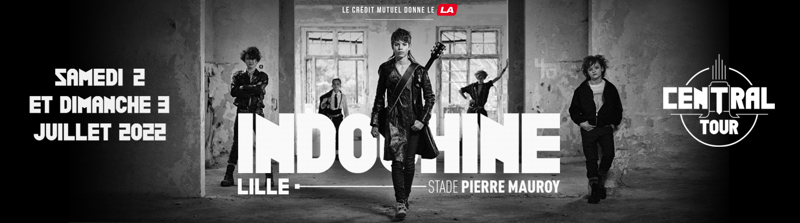 Indochine - Central Tour : Ultime remise en vente !